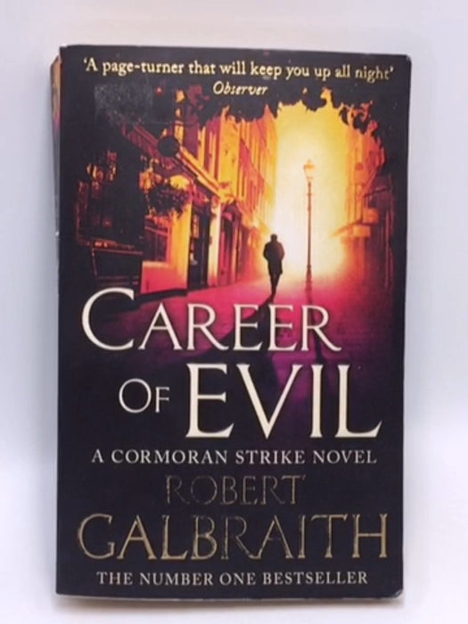 Career of Evil - Robert Galbraith; 