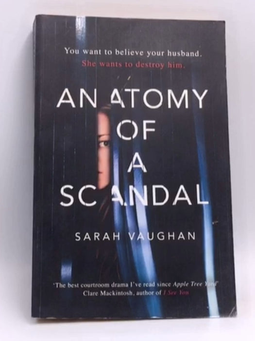 Anatomy of a Scandal - Sarah Vaughan; 