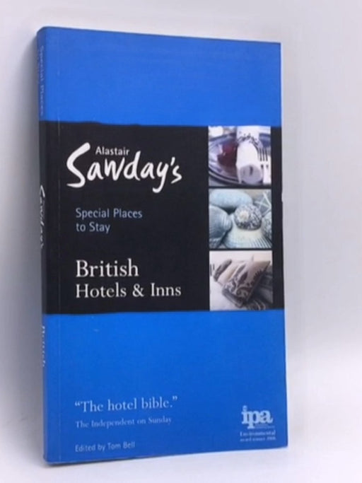 British Hotels and Inns 2009 - Tom Bell; 
