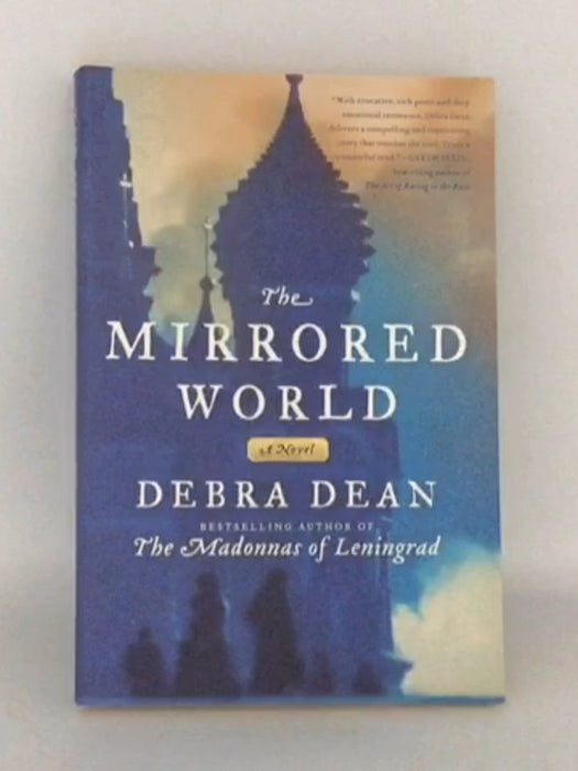 The Mirrored World - Debra Dean; 