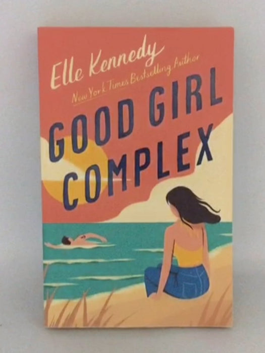 Good Girl Complex - Elle Kennedy; Elle Kennedy; 
