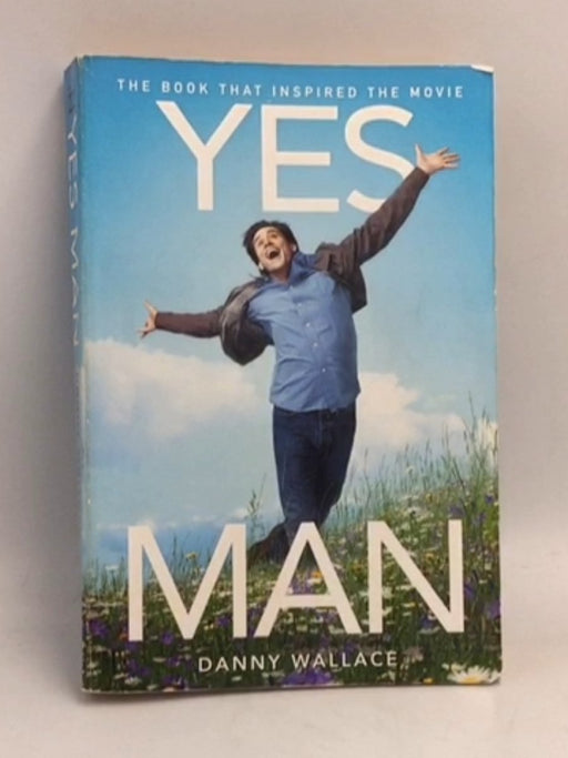 Yes Man - Danny Wallace
