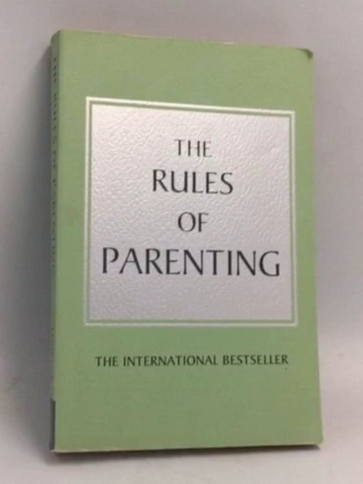 The Rules of Parenting - Richard Templar; 