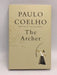 The Archer- [Hardcover] - Paulo Coelho; 