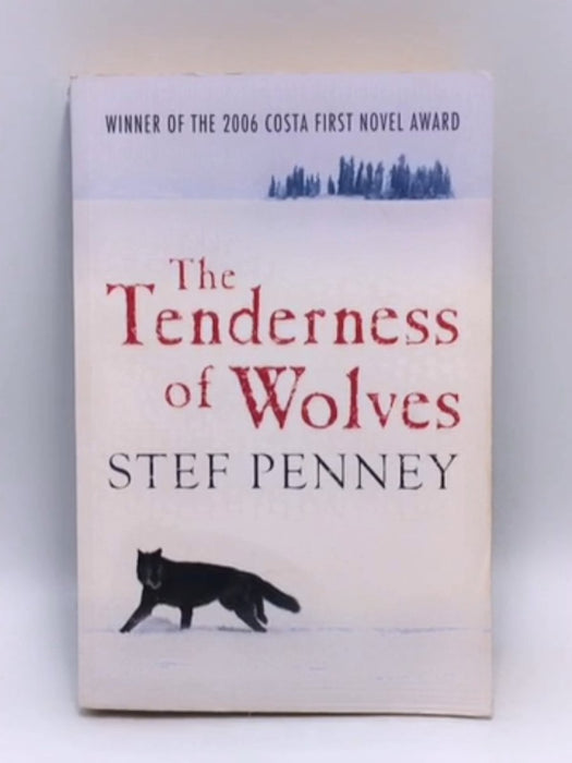 The Tenderness of Wolves - Stef Penney; 
