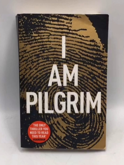 I Am Pilgrim - Terry Hayes
