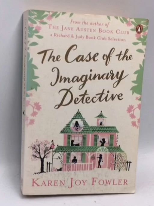 The Case of the Imaginary Detective - Karen Joy Fowler; 