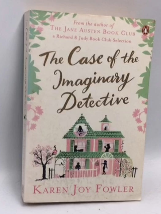 The Case of the Imaginary Detective - Karen Joy Fowler; 