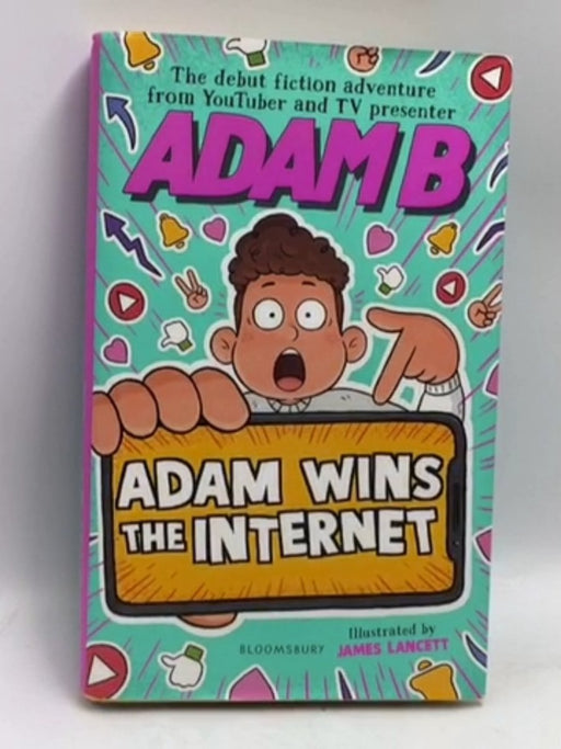 Adam Wins the Internet- [Hardcover] - Adam Beales; 