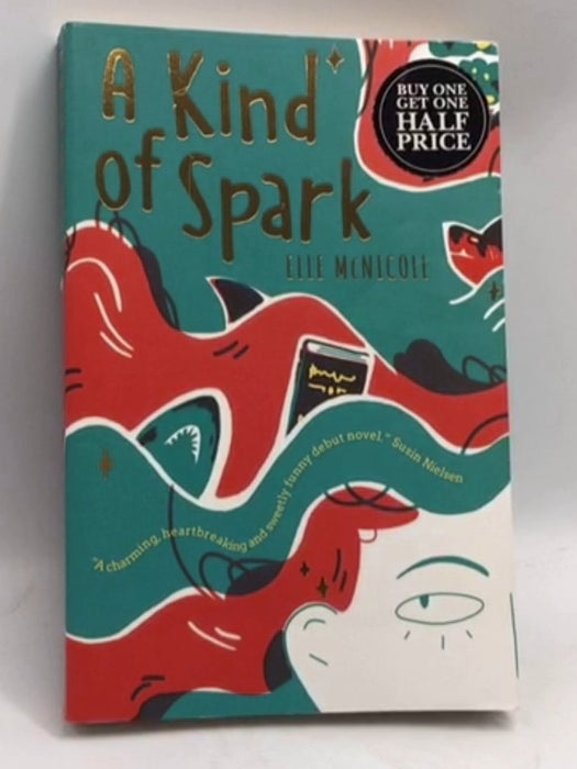 A Kind of Spark - Ellen McNicoll; 
