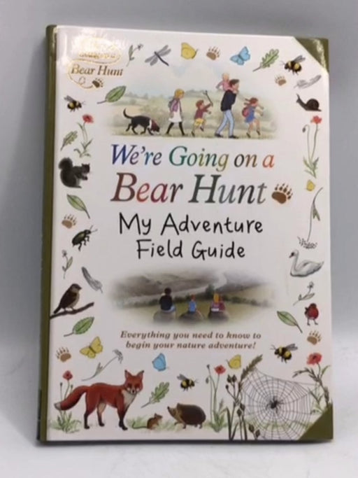 We're Going on a Bear Hunt - Walker Books Australia Pty, Limited; Michael Rosen; 