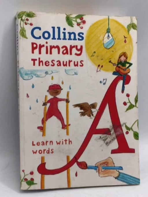 Collins Primary Dictionaries - Collins Primary Thesaurus - Collins Dictionaries; 