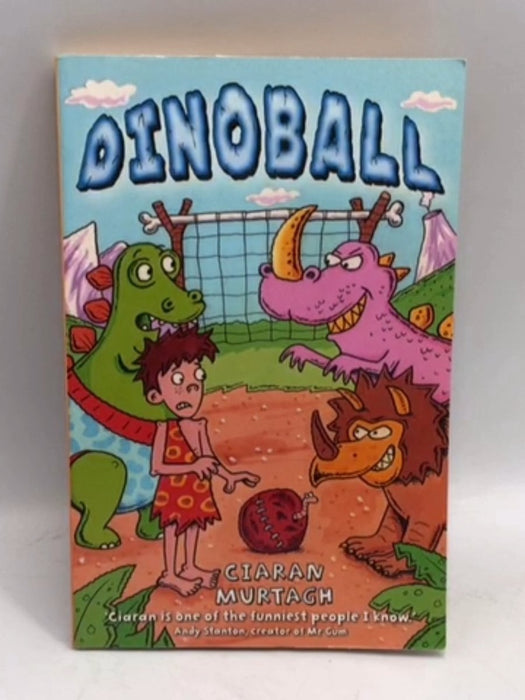 Dinoball - Ciaran Murtagh; 