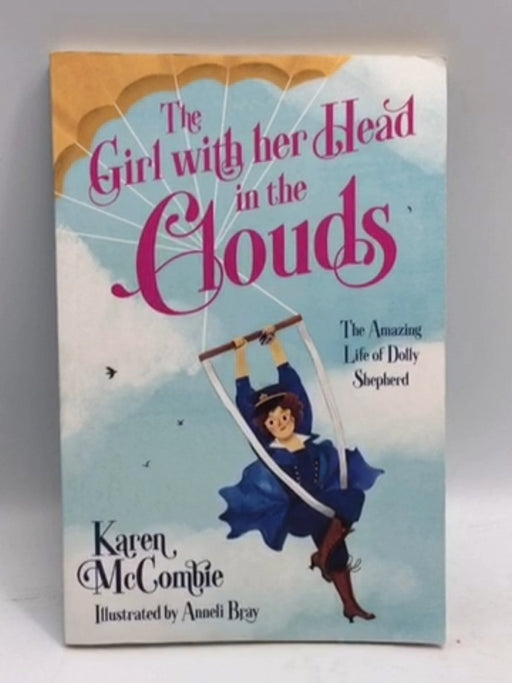 Girl with Her Head in the Clouds - Karen McCombie; 
