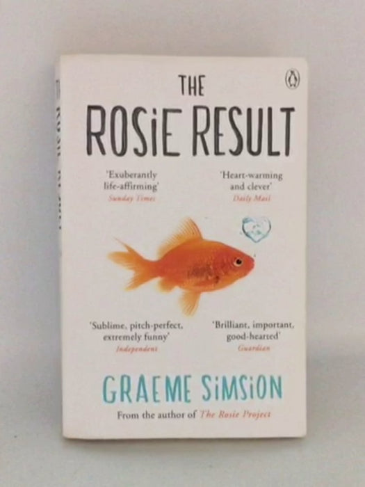 The Rosie Result (The Rosie Project Series) - Simsion, Graeme; 