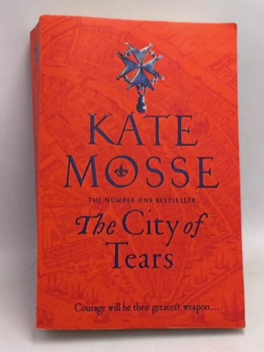 The City of Tears - Kate Mosse; 