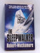 The Sleepwalker - Robert Muchamore; 