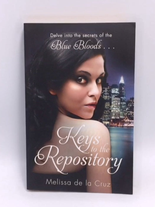 Keys to the Repository - Melissa De la Cruz; 