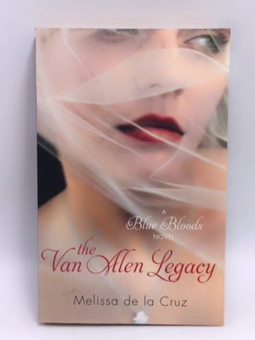 The Van Alen Legacy - Melissa De la Cruz; 