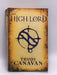 The High Lord  - Trudi Canavan