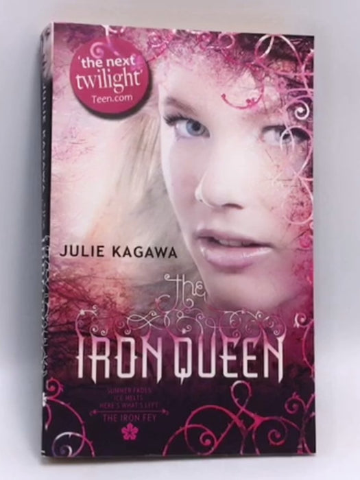 The Iron Queen - Julie Kagawa; 