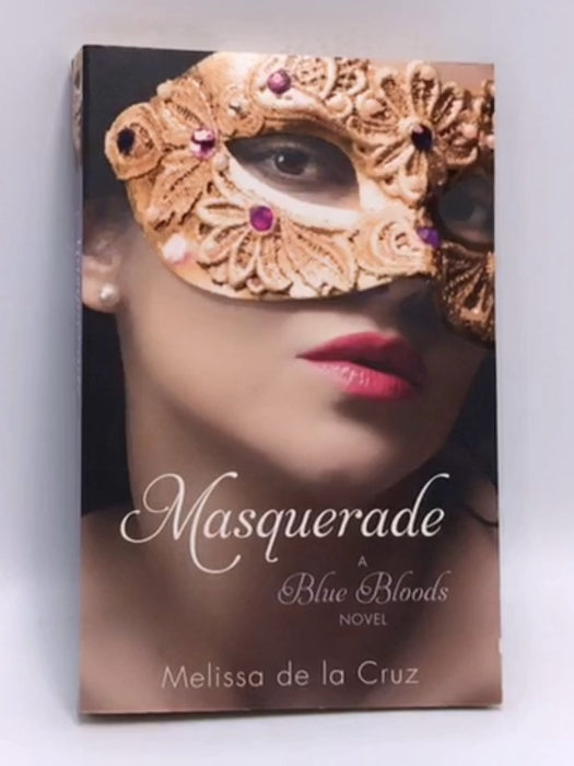 Masquerade - Melissa De la Cruz
