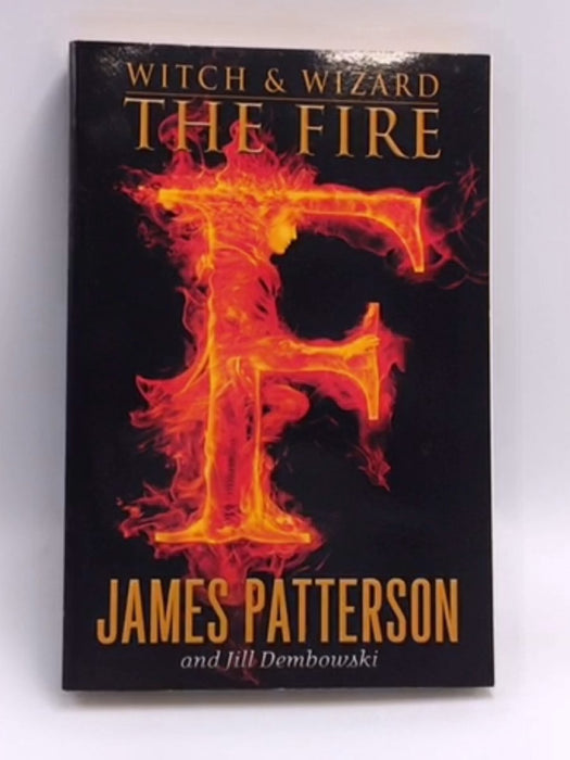 The Fire - James Patterson; 