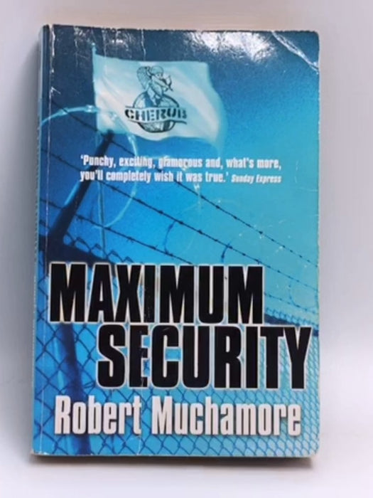 Maximum Security - Robert Muchamore; 