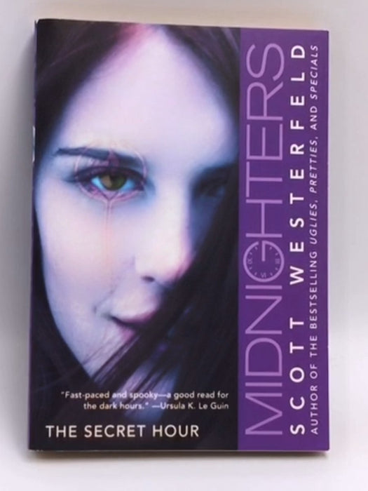 The Secret Hour (Midnighters #1) - Westerfeld, Scott; 