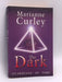 The Dark - Marianne Curley; 