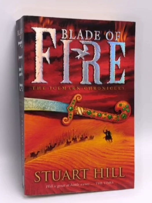Blade of Fire - Stuart Hill; 