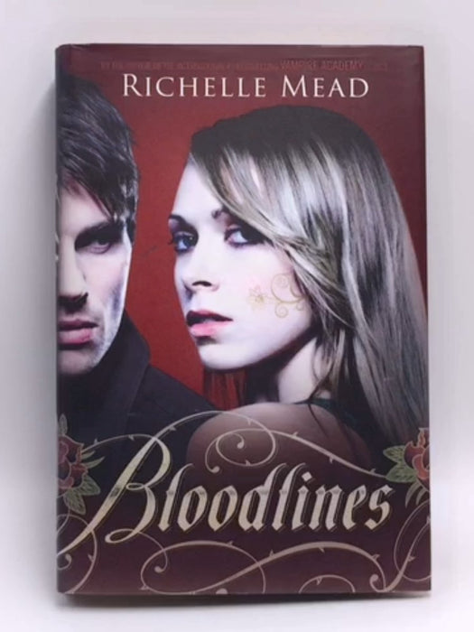 Bloodlines-Hardcover  - Richelle Mead; 