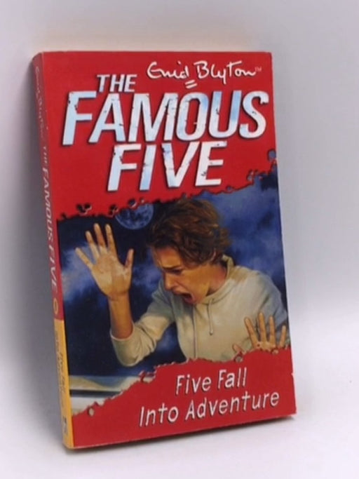 Five Fall Into Adventure - Enid Blyton; 