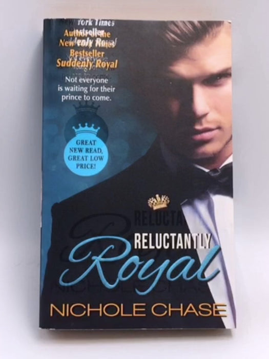 Reluctantly Royal - Nichole Chase; 