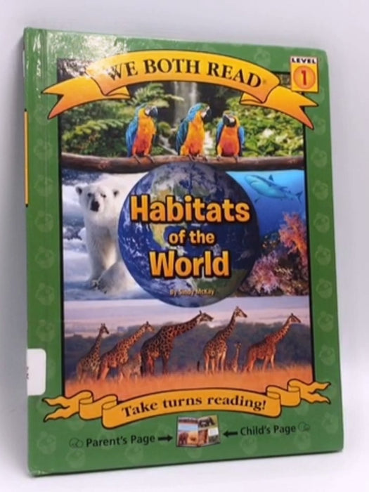 Habitats of the World- (Hardcover) - Sindy McKay; 