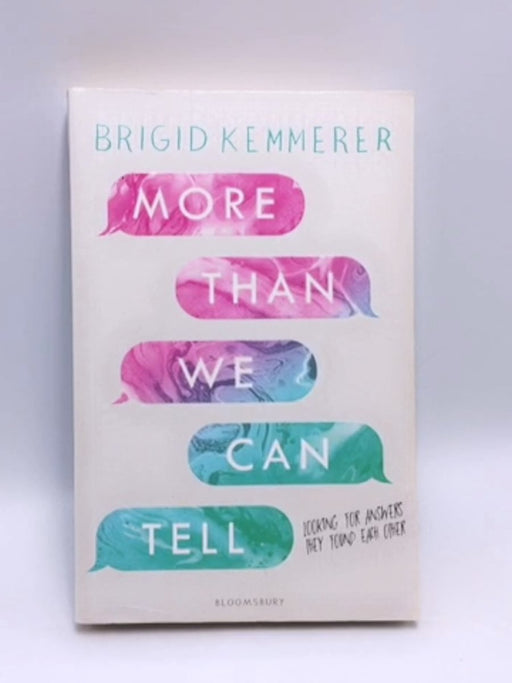 More Than We Can Tell - Brigid Kemmerer; 