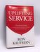 Uplifting Service - Hardcover - Ron Kaufman; 