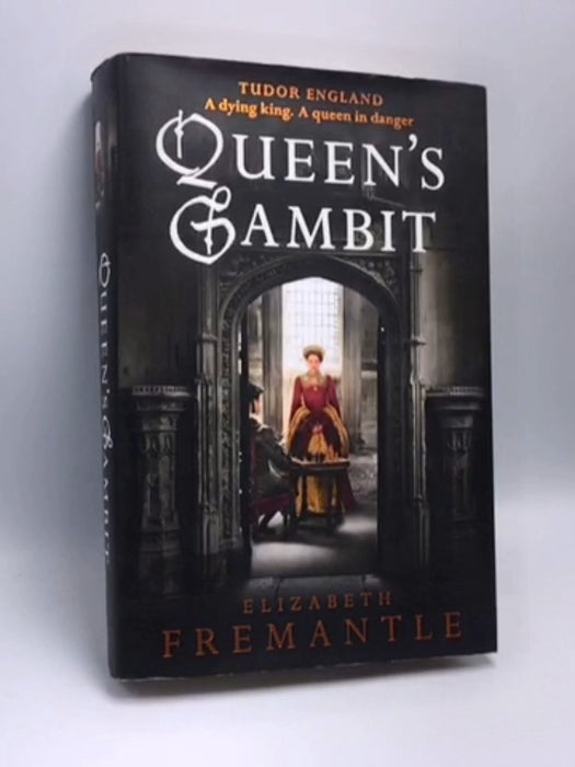 Queen's Gambit - Hardcover - Elizabeth Fremantle; 