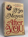 After You - Jojo Moyes
