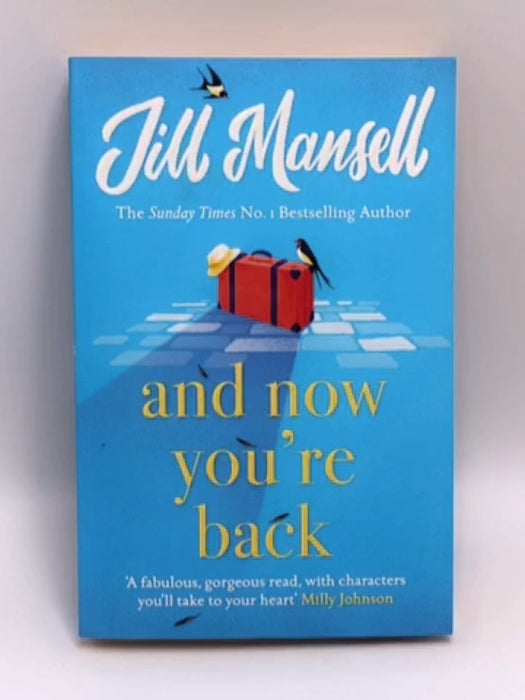 And Now You're Back - Jill Mansell; 