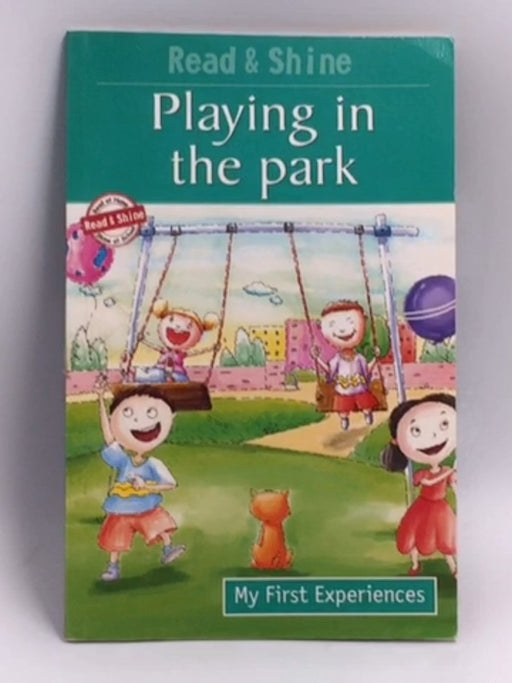 Playing in the Park - Kids and Teaching Publishing LLC