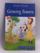 Growing Flowers  -  Pegasus