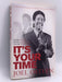 It's Your Time - Joel Osteen; 