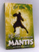Mantis - Jeff Stone; 