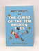 Matt Sprouts and the Curse of the Ten Broken Toes - Matthew Eicheldinger; 