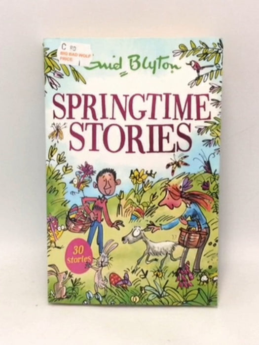 Springtime Stories  - Enid Blyton; 