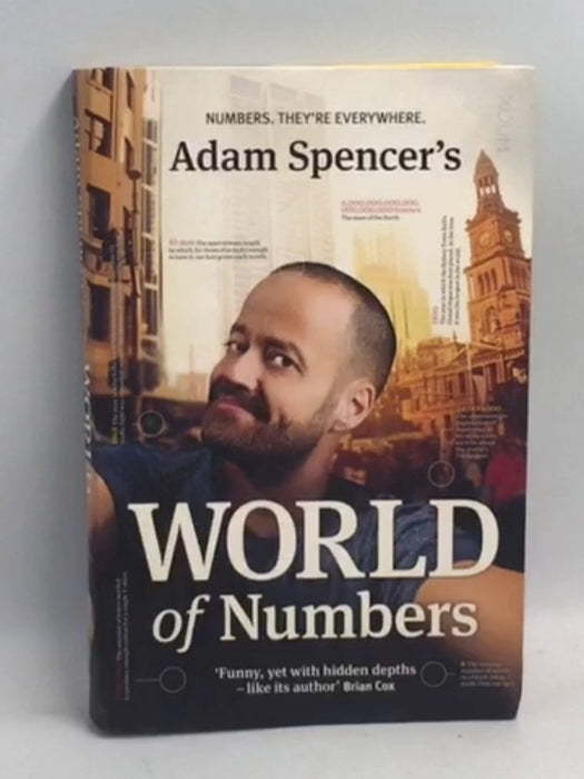 Adam Spencer's World of Numbers   - Adam Spencer