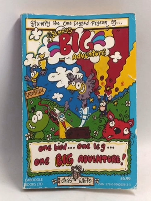 Stumpy's Big Adventure / The Beast from the East : 2 in 1 Book - Chris White