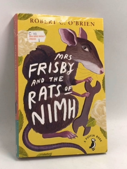 Mrs Frisby and the Rats of NIMH - Robert C. O'Brien; 