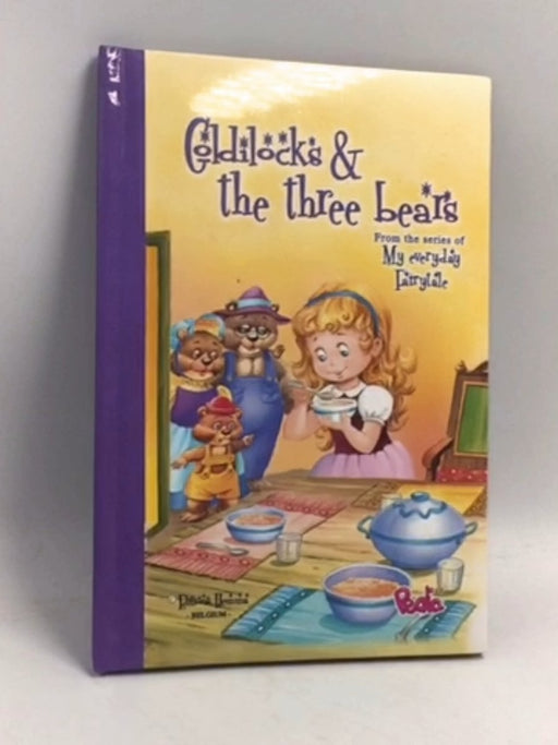 Goldilocks and the Three Bears- [Hardcover] - 